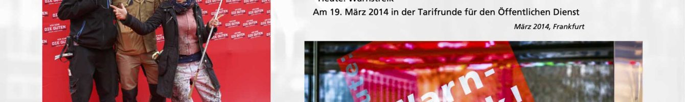 20 Fotograf*innen des Fototeam ver.di Hessen zeigen eine Auswahl ihrer besten Aktionsfotos aus den letzten 11 Jahren