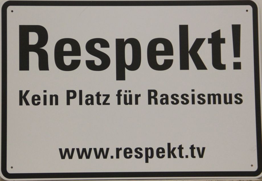 Respekt! Kein Platz für Rassismus Respekt! Kein Platz für Rassismus