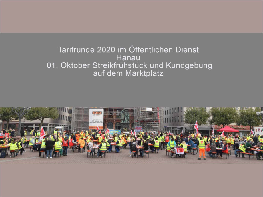 2020-10-01 Tarifrunde TV OeD - Streikfrühstück auf dem Marktplatz in Hanau 2020-10-01 Tarifrunde TV OeD - Streikfrühstück auf dem Marktplatz in Hanau