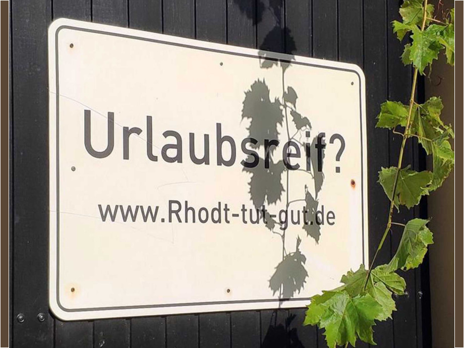Rhodt tut auch uns gut Rhodt tut auch uns gut