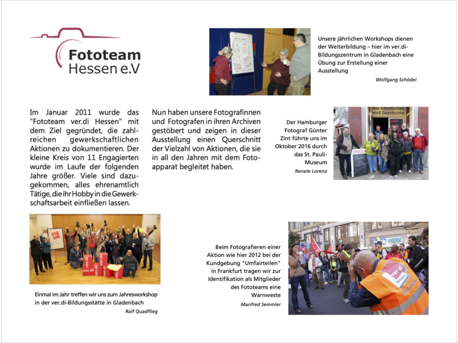 20 Fotograf*innen des Fototeam ver.di Hessen zeigen eine Auswahl ihrer besten Aktionsfotos aus den letzten 11 Jahren 20 Fotograf*innen des Fototeam ver.di Hessen zeigen eine Auswahl ihrer besten Aktionsfotos aus den letzten 11 Jahren