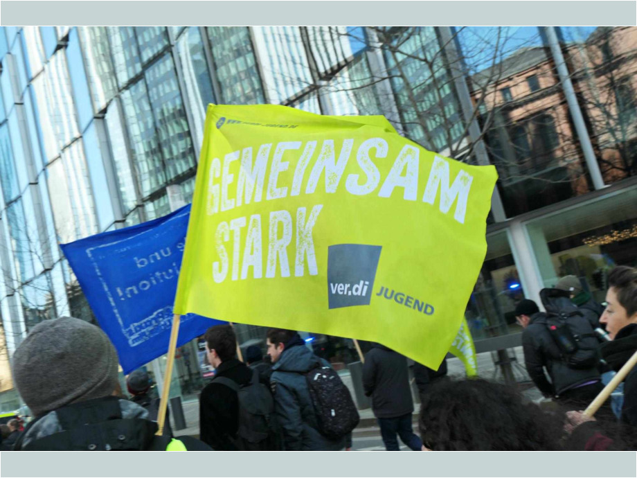 Heute ist keine Arbeitstag, heute ist Streiktag! Heute ist keine Arbeitstag, heute ist Streiktag!