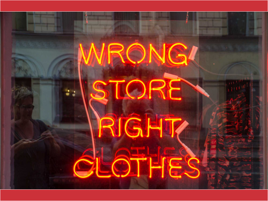Wrong store right clothes