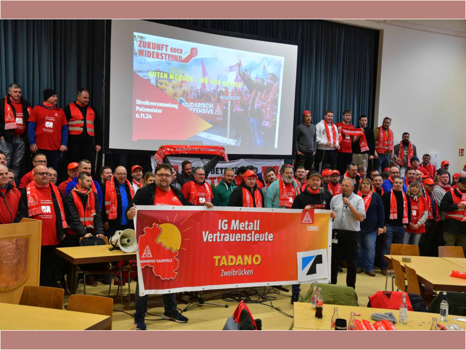 Solidarität von Beschäftigten der TADANO-Gruppe, die auch von Betriebsschließung betroffen sind