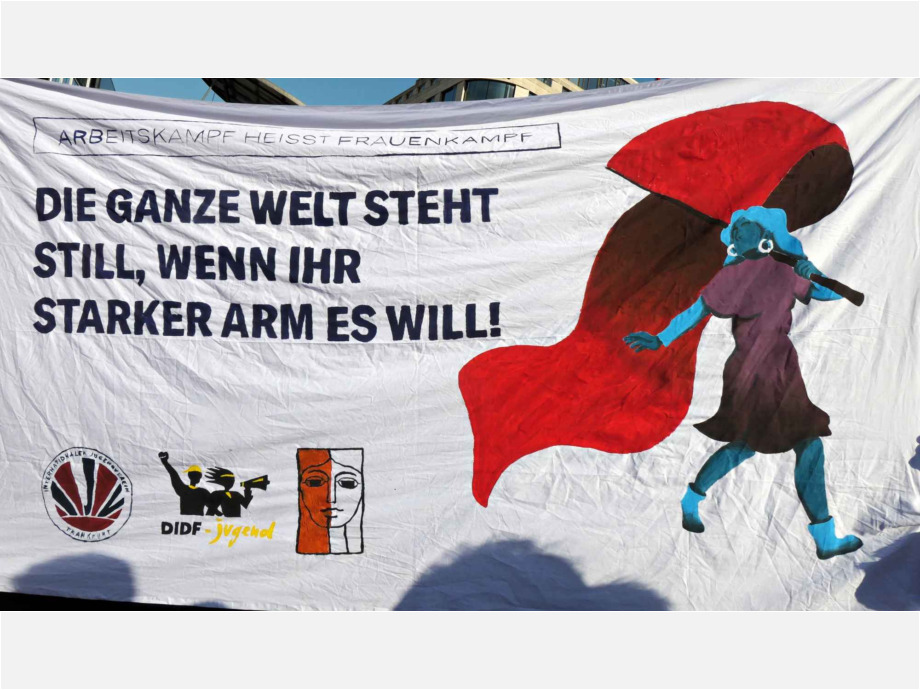 Arbeitskampf heißt Frauenkampf