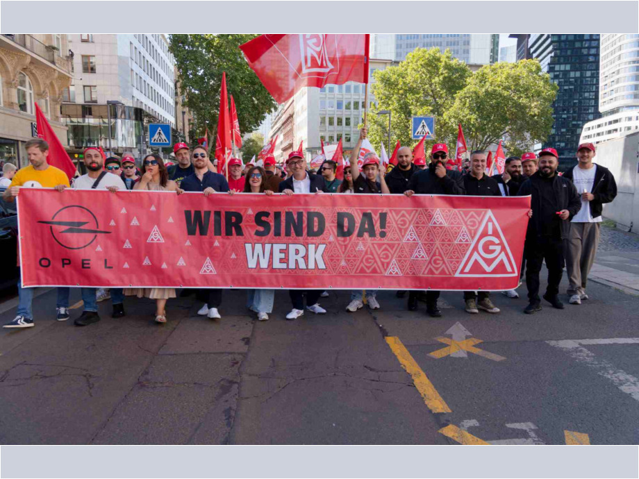 Opel-Kolleg:innen sind auch da